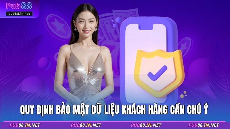 Quy định bảo mật dữ liệu khách hàng cần chú ý
